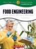 Food Engineering - From Concept To Consumer (Hardcover) - Michael Burgan Photo