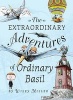 The Extraordinary Adventures of Ordinary Basil (Hardcover) - Wiley Miller Photo