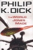 The World Jones Made (Paperback) - Philip K Dick Photo