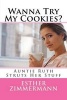 Wanna Try My Cookies? - Auntie Ruth Struts Her Stuff (Paperback) - Esther Zimmermann Photo