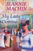 My Lady Domino (Hardcover) - Jeannie Machin Photo