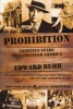 Prohibition - Thirteen Years That Changed America (Paperback) - Edward Behr Photo