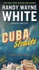 Cuba Straits (Paperback) - Randy Wayne White Photo