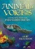 Animal Voices - Connecting with Our Endangered Friends (Paperback) - Chip Richards Photo