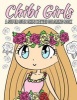 Chibi Girls Coloring Book - A Super Cute Chibi Kawaii Coloring Book: A Gorgeous Coloring Book for Girls Filled with Kawaii Chibi Princesses, Mermaids, Fairies and More Anime Manga Japanese Style Coloring (Paperback) - Chibi Magic Coloring Photo