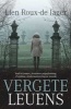 Vergete Leuens (Afrikaans, Paperback) - Lien Roux de Jager Photo