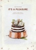 It's a Pleasure - Outdoor Flavors (Hardcover) - Virpi Mikkonen Photo