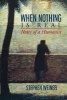 When Nothing Is Real - Notes of a Humanist (Paperback) - Stephen Weiner Photo