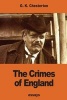 The Crimes of England (Paperback) - G K Chesterton Photo