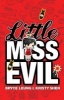 Little Miss Evil (Paperback) - Bryce Leung Photo