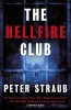 The Hellfire Club (Paperback) - Peter Straub Photo