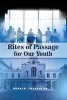 Rites of Passage for Our Youth (Paperback) - Ronald Francis Sr Photo