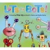 Lots of Bots! - A Counting Pop-Up Book (Hardcover) - David A Carter Photo