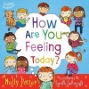 How are you feeling today? (Hardcover) - Molly Potter Photo