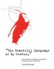 "the Beautiful Language of My Century" - Reinventing the Language of Contestation in Postwar France, 1945-1968 (Paperback) - Tom McDonough Photo