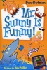 Mr. Sunny is Funny! (Paperback) - Dan Gutman Photo