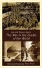 Iraq and Eleanor Egan's the War in the Cradle of the World (Paperback, Revised) - Paul J Rich Photo