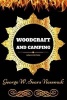 Woodcraft and Camping - By George W. Sears - Illustrated (Paperback) - George W Sears Photo