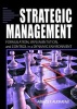 Strategic Management - Formulation, Implementation, and Control in a Dynamic Environment (Hardcover) - Abbass F Alkhafaji Photo