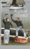 Rough and Tumble (Paperback) - Bob Roberts Photo