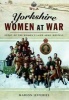 Yorkshire Women at War - Story of the Women's Land Army Hostels (Hardcover) - Marion Jefferies Photo