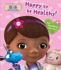 Happy to Be Healthy! (Hardcover) -  Photo