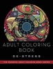 Adult Coloring Book: De-Stress (Paperback) - Adult Coloring Books Photo