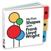 My First Shapes with Frank Lloyd Wright (Board book) - GalisonMudpuppy Photo