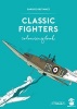 Classic Fighters Colouring Book (Paperback) - Dariusz Grzywacz Photo