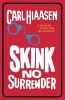 Skink No Surrender (Paperback) - Carl Hiaasen Photo