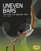 Uneven Bars - Tips, Rules, and Legendary Stars (Hardcover) - Tracy Nelson Maurer Photo