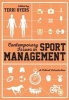 Contemporary Issues in Sport Management - A Critical Introduction (Paperback) - Terri Byers Photo