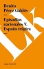 Episodios Nacionales V. Espana Tragica (Spanish, Paperback) - Benito Perez Galdos Photo