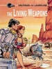 The Living Weapons (Paperback) - Pierre Christin Photo