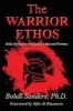 The Warrior Ethos - Daily Motivation for Martial Artists and Warriors (Paperback) - Bohdi Sanders Phd Photo