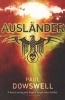 Auslander (Paperback) - Paul Dowswell Photo