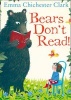 Bears Don't Read! (Paperback) - Emma Chichester Clark Photo