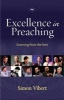 Excellence in Preaching - Learning from the Best (Paperback) - Simon Vibert Photo