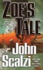 Zoe's Tale (Paperback) - John Scalzi Photo