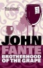 The Brotherhood of the Grape (Paperback, Main) - John Fante Photo