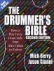 The Drummer's Bible - How to Play Every Drum Style from Afro-Cuban to Zydeco (Paperback, Second Edition,) - Mick Berry Photo