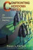 Confronting Chordoma Cancer - An Uncommon Journey (Paperback) - Susan L Garbett Photo