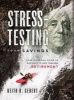 Stress-Testing Your Savings - Your Financial Guide to Navigate to and Through Retirement (Hardcover) - Keith R Gebert Photo