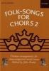 Folk-Songs for Choirs 2 - Vocal Score (Sheet music) - John Rutter Photo