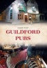 Guildford Pubs (Paperback) - David Rose Photo