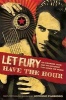 Let Fury Have the Hour - Joe Strummer, Punk, and the Movement That Shook the World (Paperback, 2nd Revised edition) - Antonino DAmbrosio Photo