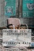 Death by Sexual Deprivation - Can She Kill Someone Already Dead? (Paperback) - Victoria Katz Photo