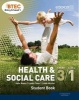 BTEC Entry 3/Level 1 Health and Social Care Student Book (Paperback) - Jade Roots Photo