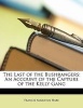 The Last of the Bushrangers - An Account of the Capture of the Kelly Gang (Paperback) - Francis Augustus Hare Photo