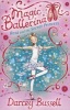 Rosa and the Secret Princess (Magic Ballerina, Book 7) (Paperback) - Darcey Bussell Photo